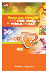 Image of Presentasi Menarik dengan Multimedia dan Animasi Kreatif
