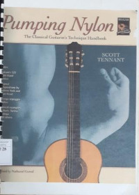 Pumping Nylon: The Classical Guitarist's Technique Handbook