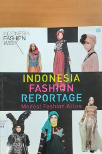 Indonesia Fashion Reportage: Modest fashion attire