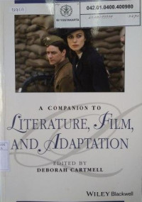 A Companion to Literature, Film, and Adaptation