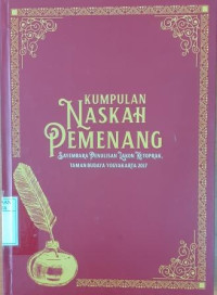 Image of Kumpulan Naskah Pemenang Sayembara Penulisan Lakon Ketoprak Taman Budaya 2017