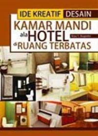 Ide Kreatif Desain Kamar Mandi ala Hotel di Ruang Terbatas