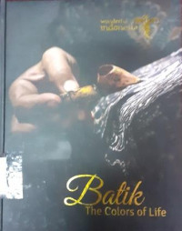 Image of Batik: the colors of life