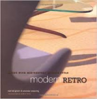 Living With Mid-Century Modern Style: Modern Retro