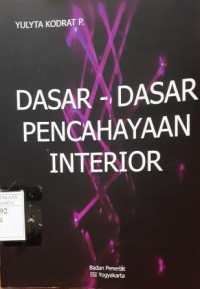 Dasar-dasar Pencahayaan Interior