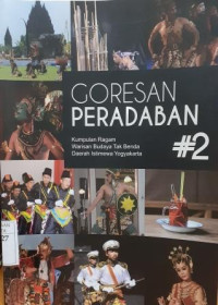 Goresan Peradaban #2: Kumpulan ragam Warisan Budaya Tak Benda Daerah Istimewa Yogyakarta