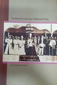 Journeys to Java by a Siemese King