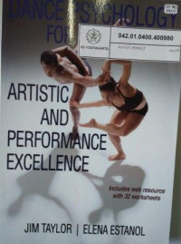 Dance psychology for artistic and performance excellence