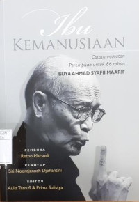 Image of Ibu Kemanusiaan: Catatan-catatan perempuan untuk 86 tahun Buya Ahmad Syafii Maarif