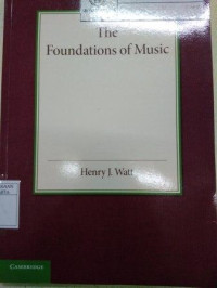 The Foundations of Music