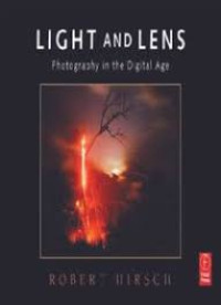 Image of Light and Lens : Photography in the digital age