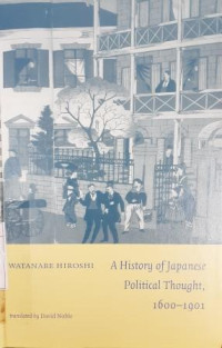 A History of Japanese Political Thought, 1600-1901