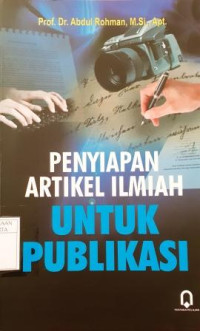 Penyiapan Artikel Ilmiah Untuk Publikasi