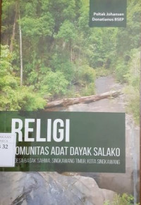 Religi Komunitas Adat Dayak Salako di Desa Bagak Sahwa, Singkawang Timur, Kota Singkawang