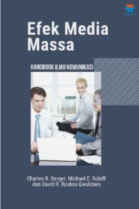 Image of Efek media massa: handbook ilmu komunikasi