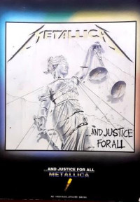 Metallica...And Justice for All