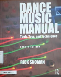 Image of Dance Music Manual: Tools, Toys, and Techniques