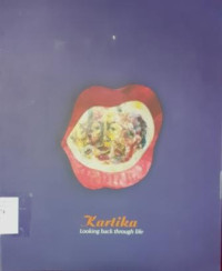 Image of Kartika: Looking Back Through Life