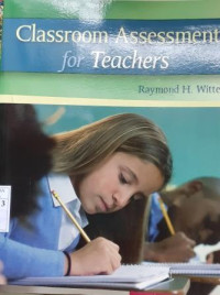 Classroom Assessment for Teachers