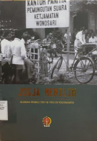 Image of Jogja Memilih: Sejarah Pemilu 1951 & 1955 DI Yogyakarta