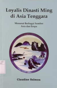 Loyalis Dinasti Ming di Asia Tenggara