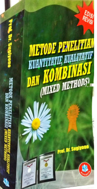 Image of Metode Penelitian Kuantitatif, Kuaitatif dan Kombinasi (Mixed Methods)