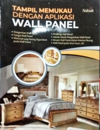 Tampil Memukau Dengan Aplikasi Wall Panel