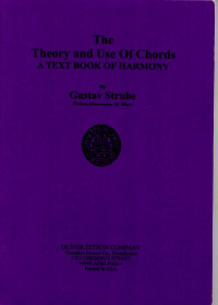 Image of The Theory and Use Of Chords; A Text Books of Harmony