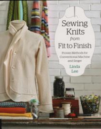 Sewing Knits from Fit to Finish