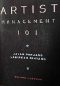 Image of Artist Management 101: Jalan Panjang Lahirkan Bintang