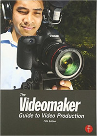Image of The Videomaker Guide to Video Production