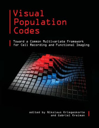 Image of Visual Population Codes: Toward a Common Multivariate Framework for Cell Recording and Functional Imaging