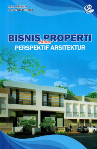 Bisnis Properti dalam Perspektif Arsitektur