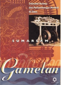 Image of Gamelan Interaksi budaya dan perkembangan musikal di jawa