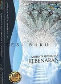 Image of Akhirnya kutemukan kebenaran: Kisah pencarian spiritual