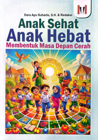 Image of Anak Sehat Anak Hebat Membentuk Masa Depan Cerah