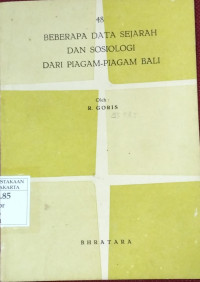 Image of Beberapa data Sejarah Dan sosiologi dari Piagam-piagam Bali