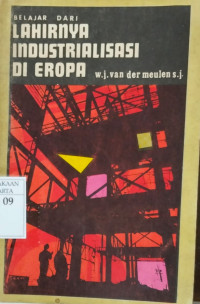 Image of Belajar dari lahirnya industrialisasi di Eropa