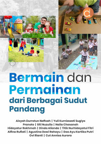 Image of Bermain dan permainan dari berbagai sudut pandang