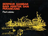 Image of Berpikir Gambar Bagi arsitek dan perancang