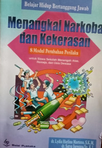 Menangkal Narkoba dan Kekerasan