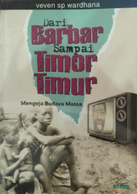 Image of Dari barbar sampai timor timur Mengeja budaya massa