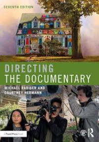 Directing The Documentary