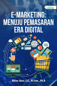 Image of E-marketing: Menuju pemasaran era digital
