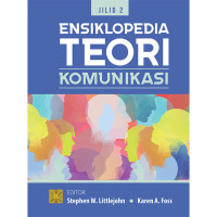 Image of Ensiklopedia teori komunikasi: Jilid 2