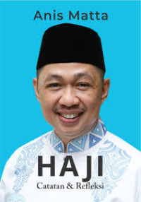Image of Haji: catatan & refleksi