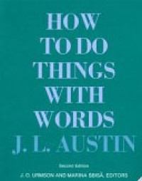 How To Do Things With Words