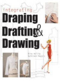Image of Integrating Draping, Drafting, and Drawing