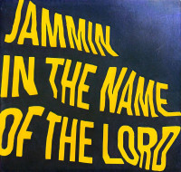 Image of Jammin in the Name of the lord
