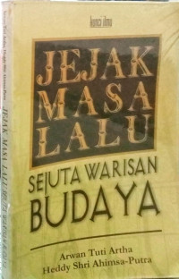 Image of Jejak masa lalu, Sejuta warisan budaya